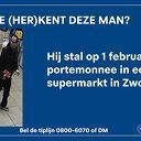 Politie Zwolle zoekt herkenning van persoon die een portemonnee stal
